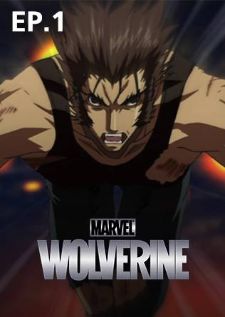 Marvel Anime Wolverine กำเนิดวูลฟ์เวอรีน