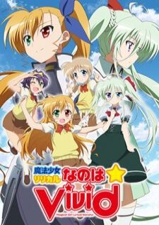 Mahou Shoujo Lyrical Nanoha Vivid สาวน้อยจอมเวท นาโนฮะ ภาค 4