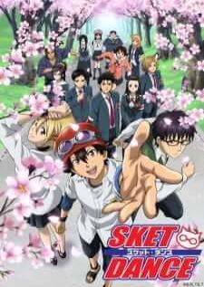 SKET Dance สเก็ต ดานซ์ ภาค 1-2