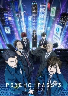 Psycho Pass 3 ไซโค พาส ถอดรหัสล่า ภาค3
