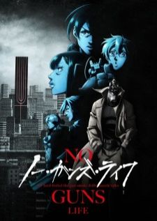 No Guns Life 2nd Season โนกันส์ไลฟ์ ภาค2