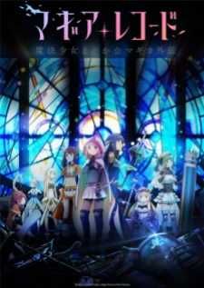 Magia Record Mahou Shoujo Madoka Magica Gaiden (TV)