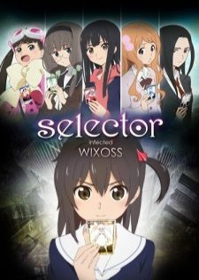 Selector Infected WIXOSS ซีเล็คเตอร์