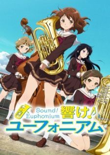 Hibike! Euphonium ฮิบิเคะ! ยูโฟเนียม ภาค 1