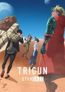 Trigun Stargaze ไทรกันสตาร์เกซ