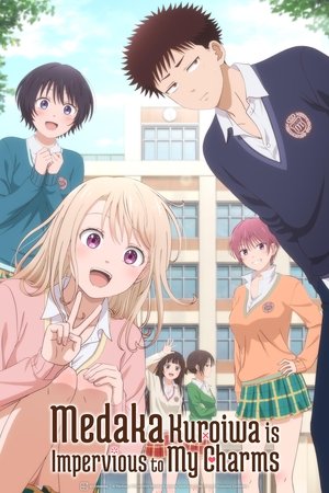 Kuroiwa Medaka ni Watashi no Kawaii ga Tsuujinai คุโรอิวะ เมดากะ ไม่เข้าใจความน่ารักของฉันเลย